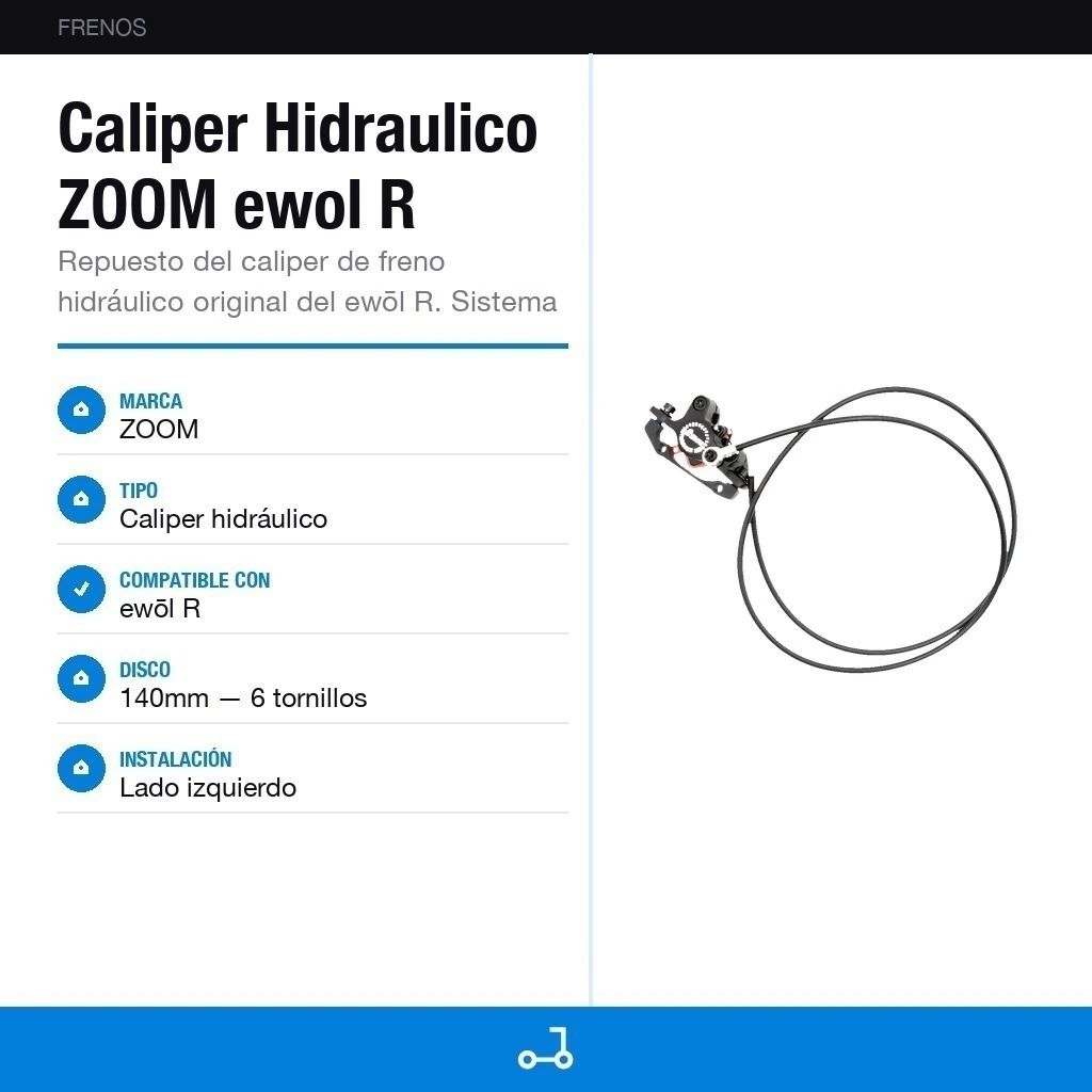 Caliper Hidraulico ZOOM ewol R